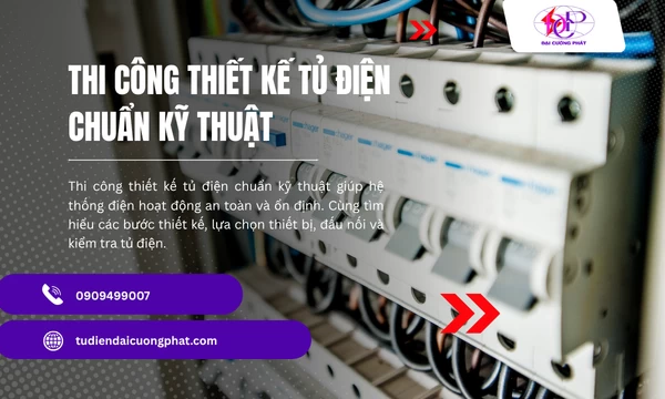 Thi công thiết kế tủ điện chuẩn kỹ thuật