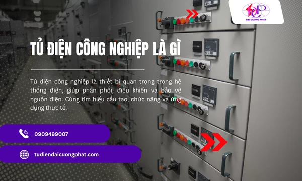 Tủ điện công nghiệp là gì?