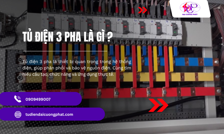 Tủ Điện 3 Pha Là Gì? Tìm Hiểu Cấu Tạo Và Nguyên Lý Hoạt Động